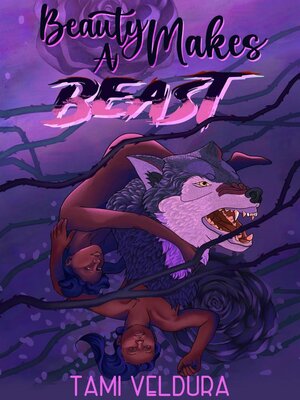 cover image of Beauty Makes a Beast